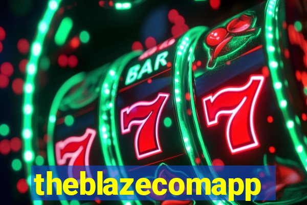 theblazecomapp