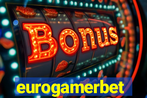 eurogamerbet