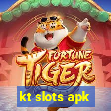 kt slots apk