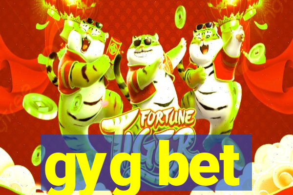 gyg bet