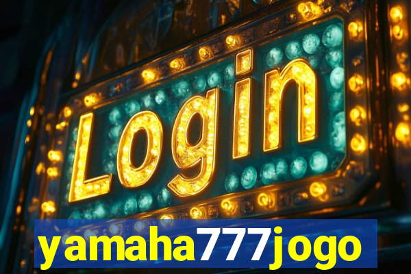 yamaha777jogo