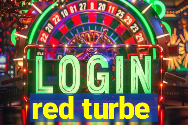 red turbe