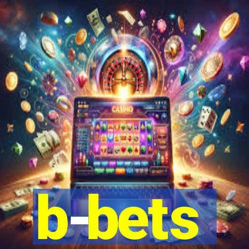 b-bets