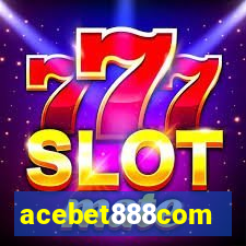 acebet888com