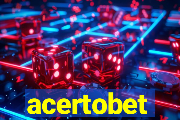 acertobet