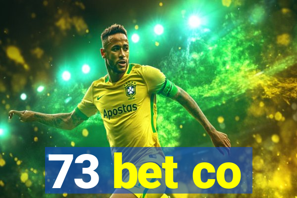 73 bet co