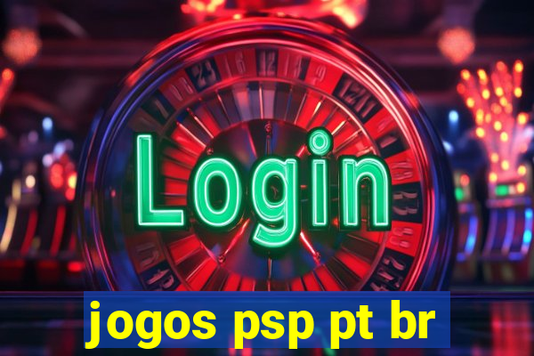 jogos psp pt br