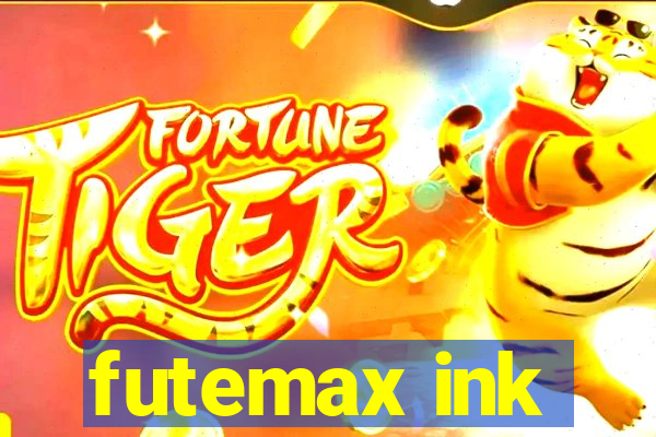 futemax ink