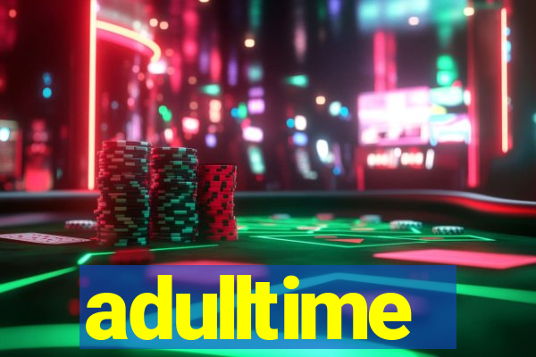 adulltime