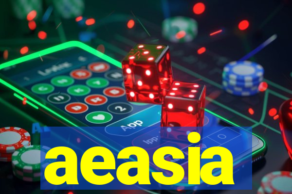 aeasia