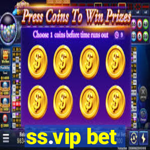 ss.vip bet