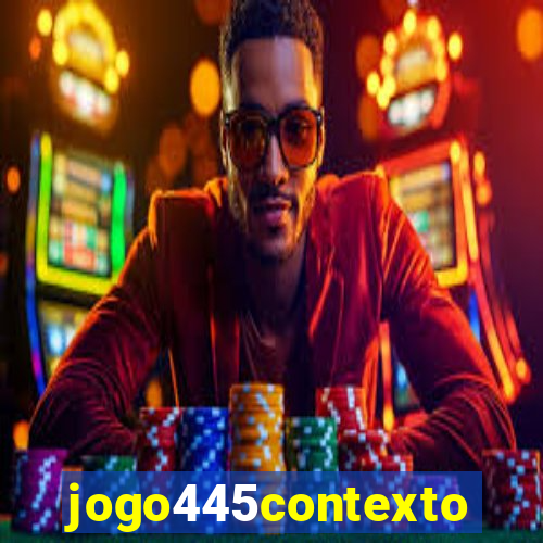 jogo445contexto