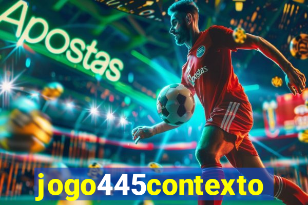 jogo445contexto