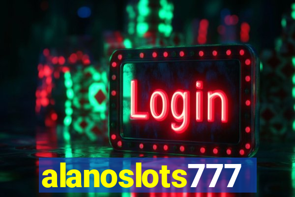 alanoslots777