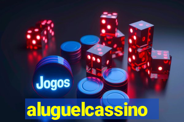 aluguelcassino