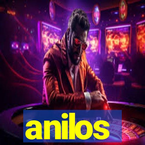 anilos