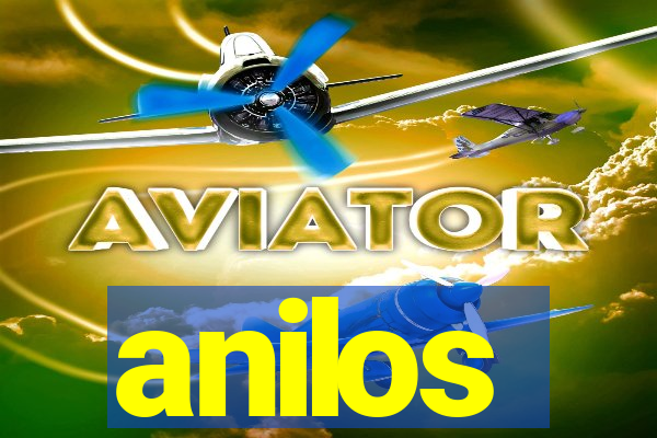 anilos