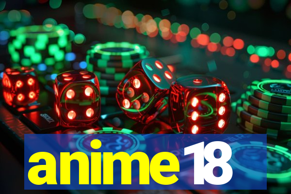 anime18