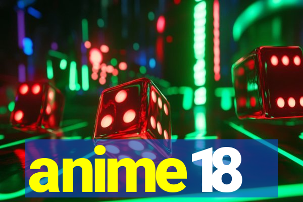 anime18