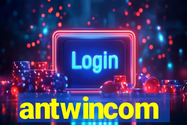 antwincom