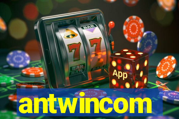 antwincom