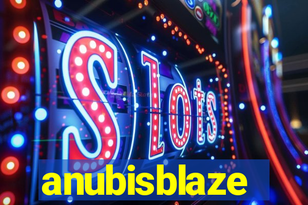 anubisblaze