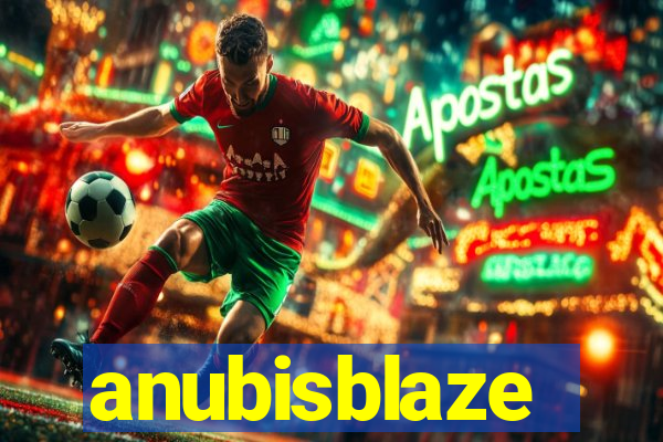 anubisblaze