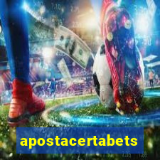 apostacertabets