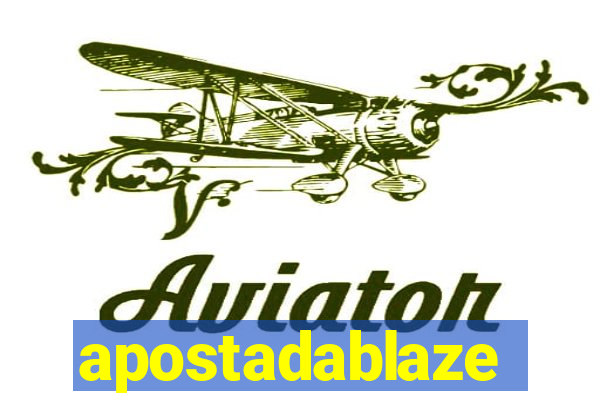 apostadablaze