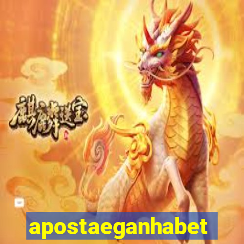 apostaeganhabet