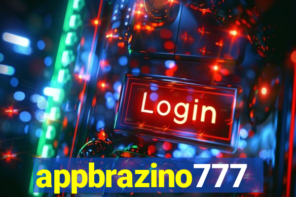 appbrazino777