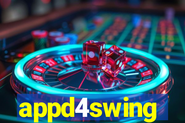 appd4swing