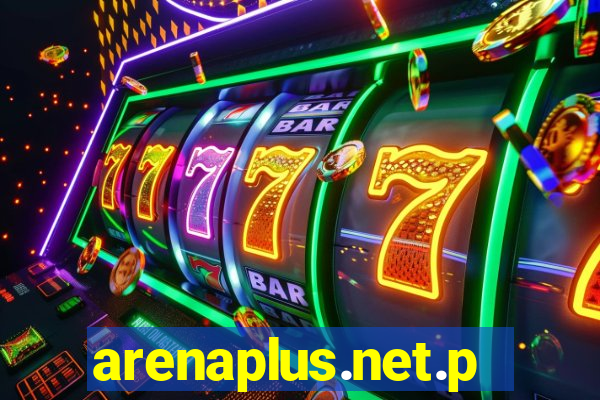 arenaplus.net.ph