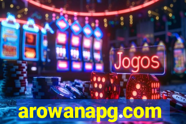 arowanapg.com