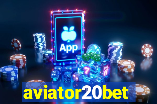 aviator20bet