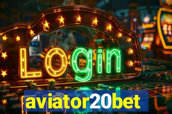 aviator20bet