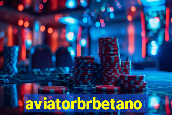 aviatorbrbetano