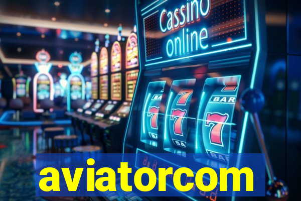 aviatorcom