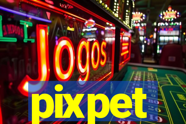 pixpet