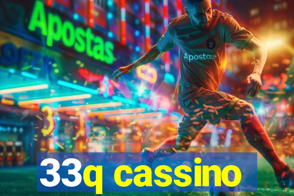 33q cassino