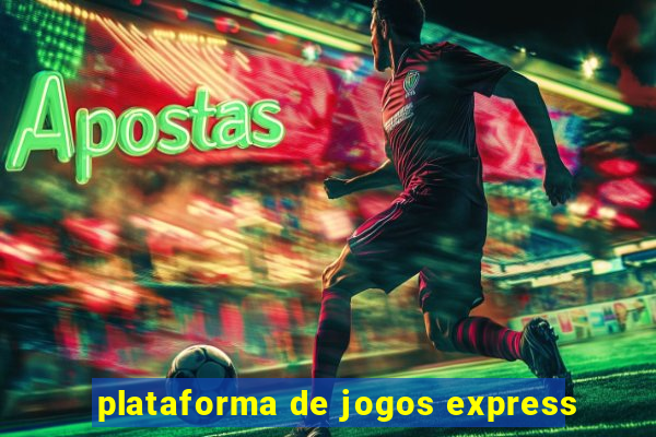 plataforma de jogos express