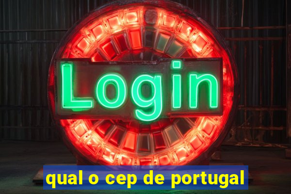 qual o cep de portugal