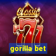 gorilla bet