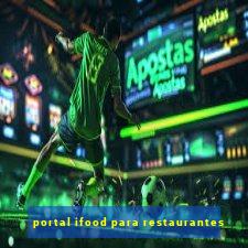 portal ifood para restaurantes