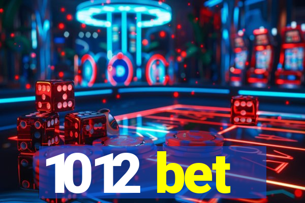 1012 bet