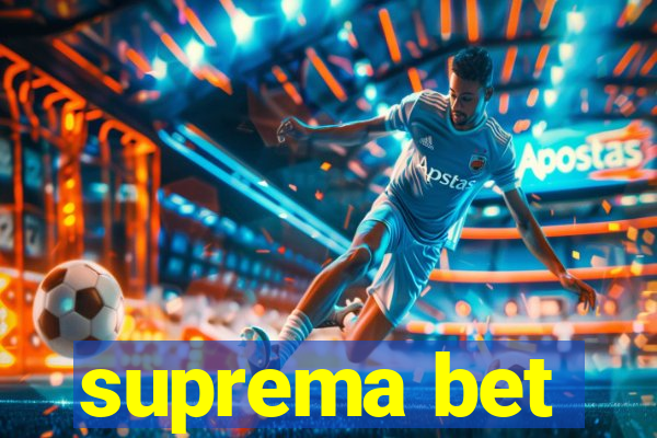 suprema bet