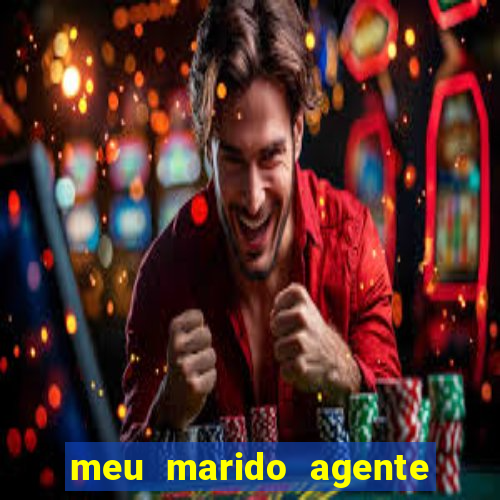 meu marido agente secreto legendado