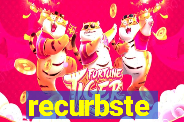 recurbste