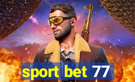 sport bet 77