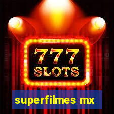 superfilmes mx